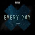 Dat Boy Tuckk、G-Dogg - Every Day (feat. Dat Boy Tuckk)(Explicit)