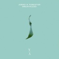 Jerro、Forester - Breathless