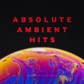 Berettoni & Polidoro - Absolute Ambient Hits