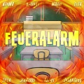 Feueralarm (Explicit)