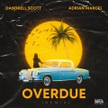 Overdue (Remix|Explicit)