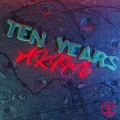 Ten Years (Explicit)