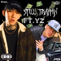 Still Trappin' (feat. YZ于耀智)(Explicit)