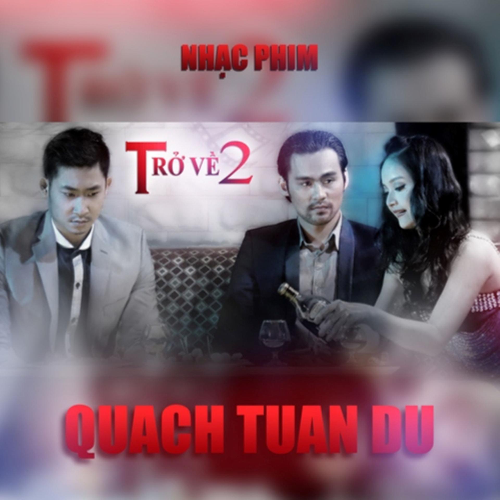 Quách Tuấn Du、Lê Đức Long - Tiếng Kinh Cầu Xa