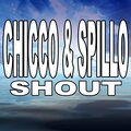 chicco、Spillo - Shout (Nu Ground Foundation Us Garage Mix)