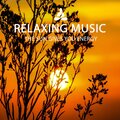 Relaxing Music、Relaxing Spa Music、Relaxing Radiance - Astral Power