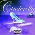 CINDERELLE (Explicit)