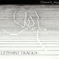 ELEPHANT TRACKS (Explicit)