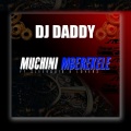 DJ Daddy、DeKiller_Bunu、Pallmall、Various Artist SA - Mchini Mberekele (feat. DJ DADDY, PallMall & DeKiller_Bunu)