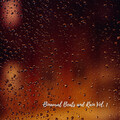 Binaural Beats Sleeping Music、Binaural Beats Sleep Tones、Binaural Beat - Raindrops Nearby