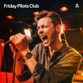 Friday Pilots Club on Audiotree Live (Live) [Explicit]