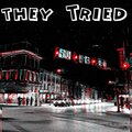 MISTY - They Tried (Explicit)