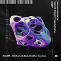 Inigma、Brother Cosmo - Uncharted (feat. Brother Cosmo)