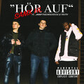 SAMX HL、JIMMYTHEUNDERDOG、truth - Hör Auf (feat. JIMMYTHEUNDERDOG & Truth)(Explicit)