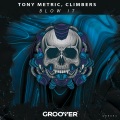 Tony Metric、Climbers - Blow It