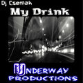 My Drink (Explicit)