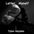 Letter 2 Myself (Explicit)