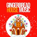 Gingerbread House Music