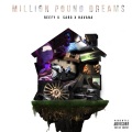 Million Pound Dreams (feat. Sarg & Havana)(Explicit)