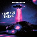 Take You There (feat. Fliptunesmusic)(Explicit)