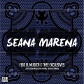 Seana Marena (feat. LeeMckrazy Xavi Yentin Thuske & Ponzo)