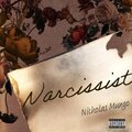 Nicholas Mungo - Narcissist