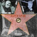 Super Star (feat. Dripp Jotta) [Explicit]