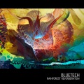 Bluetech、Eve Ladyapples - Becoming The Seed (feat. Eve Ladyapples)