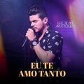 Gildean Marques - Eu Te Amo Tanto