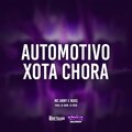 NGKS、Mc Anny、DJ NDM、Dj Rick - Automotivo Xota Chora (Explicit)