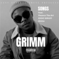 EDDiE SKRUFF、Fleance The Art、ALvino、Songs - Grimm (feat. Alvino Eddie Skruff & Fleance The Art)(Explicit)