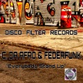 C. Da Afro、FederFunk - Everybody Stand Up (Original Mix)