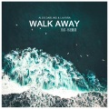 Walk Away