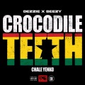 Crocodile Teeth (Chale Yenko)(Explicit)