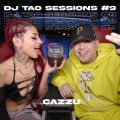 DJ Tao、Cazzu - CAZZU | DJ TAO Turreo Sessions #9