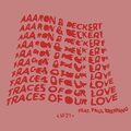 Traces Of Our Love
