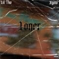 Lil Tko、Kyoto - Loner (feat. Kyoto)