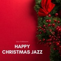 Happy Christmas Jazz