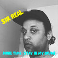 Sirreal - More Time (Stay in My Drum!)(Explicit)