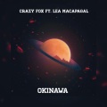 Lea Macapagal、Crazy Fox - Okinawa