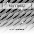 Belong To Your Girl 23