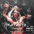 Talentro、Crypto - TATASTH (feat. CRYPTO & ANGELA)