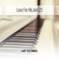Love For His Jam 23