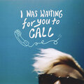 Scorpio - I Was Waiting for You to Call