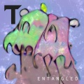 Teeh - Entangled