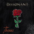 Dissonant - Thorns