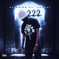 222 (feat. Jahkoy)(Explicit)