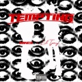 Tempting (feat. Lil Tjay)(Explicit)