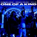 One Of A Kind (Explicit)