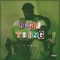 Real Thing (Explicit)